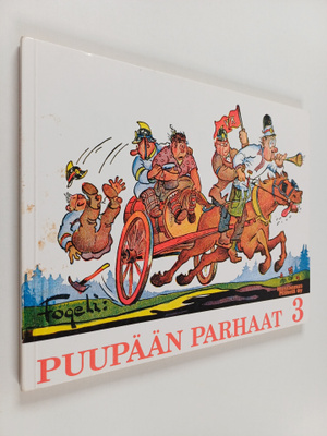 Fogeli : Puupään parhaat 3 : sarjakuvia