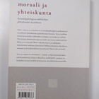 Anna-Maija Pirttilä-Backman : Arvot, moraali ja yhteiskun... - pikkukuva 2
