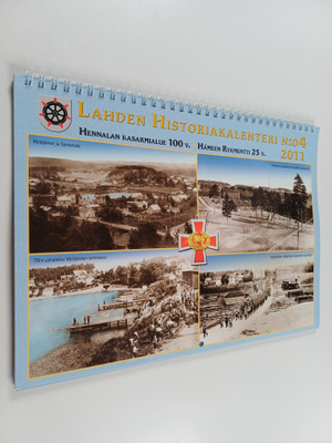 Lahden historiakalenteri N:o 4, 2011 - Hennalan kasarmial...