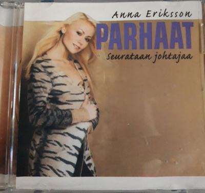 Anna Eriksson CD: Parhaat - Seurataan johtajaa