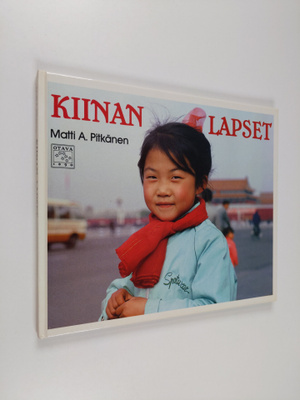 Matti A. Pitkänen : Kiinan lapset