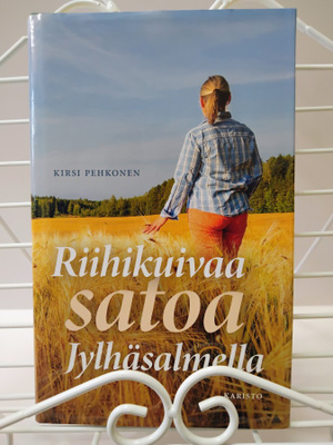 Riihikuivaa satoa Jylhäsalmella - Kirsi Pehkonen (sid.)
