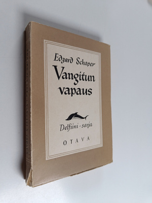 Edzard Schaper : Vangitun vapaus