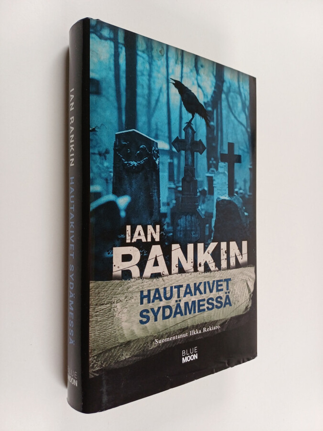 Ian Rankin : Hautakivet sydämessä