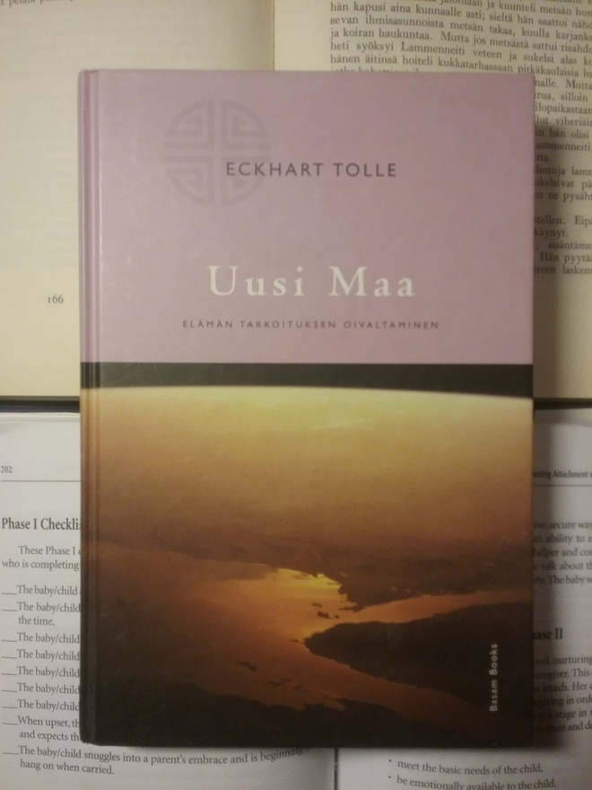 Eckhart Tolle - Uusi maa: elämän tarkoituksen oivaltaminen