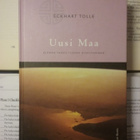 Eckhart Tolle - Uusi maa: elämän tarkoituksen oivaltaminen - pikkukuva 1
