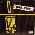 Above The Law - 4 The Funk Of It - pikkukuva 1