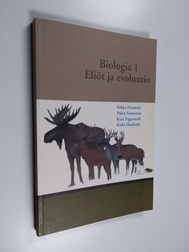 Kurt Fagerstedt ym. : Biologia 1 Eliöt ja evoluutio