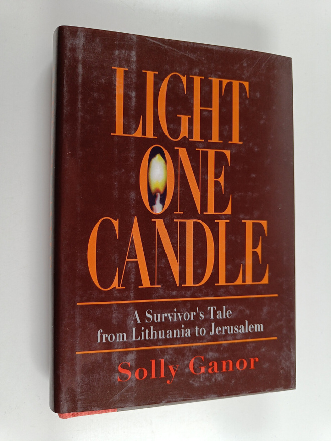 Solly Ganor : Light One Candle - A Survivor's Tale from L...