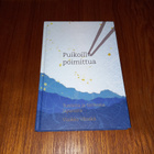 Puikoilla poimittua – Tunteita ja tarinoita Japanista - pikkukuva 1