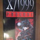 Clamp: X/1999 - Prelude - pikkukuva 1