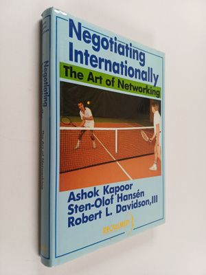 Ashok Kapoor : Negotiating internationally : the art of n...