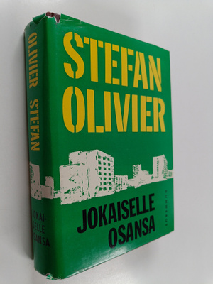 Stefan Olivier : Jokaiselle osansa
