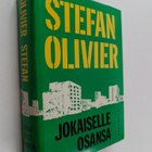 Stefan Olivier : Jokaiselle osansa - pikkukuva 1