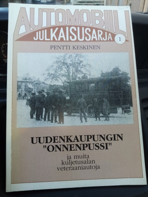 Keskinen: Uudenkaupungin "Onnenpussi" ja muita... (1.p.1992)