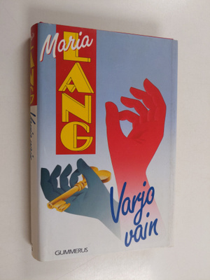 Maria Lang : Varjo vain : salapoliisiromaani