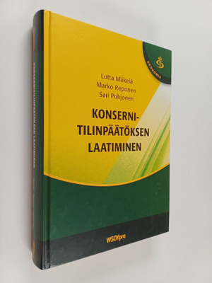Lotta Mäkelä : Konsernitilinpäätöksen laatiminen