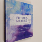 Tuuti Piippo : Futuremakers : inspiroivia naisia, jotka m... - pikkukuva 1