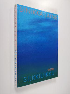 Sinikka Laine : Silkkiuikku