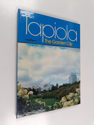 Uolevi Itkonen : Tapiola : the garden city