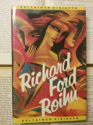 Richard Ford - Roihu (sid.)