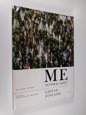 Aimo Vuokola : Me suomalaiset = Life in Finland