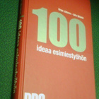 Urpo Jalava, Ailo Uhinki: 100 IDEAA ESIMIESTYÖHÖN (Sis.pk:t) - pikkukuva 1