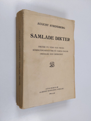 August Strindberg : samlade dikter : dikter på vers och p...