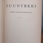 Lauri Virta: Luunyrkki, Gummerus 1922. 167 s. - pikkukuva 2
