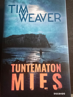 Tim Weaver: Tuntematon Mies UUSI!