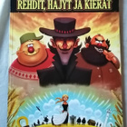 Talvitie, Jaakko & Rajala, Teemu: Rehdit, häjyt ja kierät - pikkukuva 1