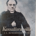 Panu Rajala : Kansallisrunoilija J.L. Runebergin elämä - pikkukuva 1