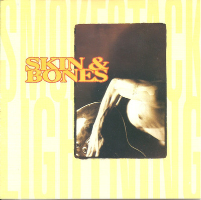 Skin & Bones - Smokestack Lightning (CD) MINT!!