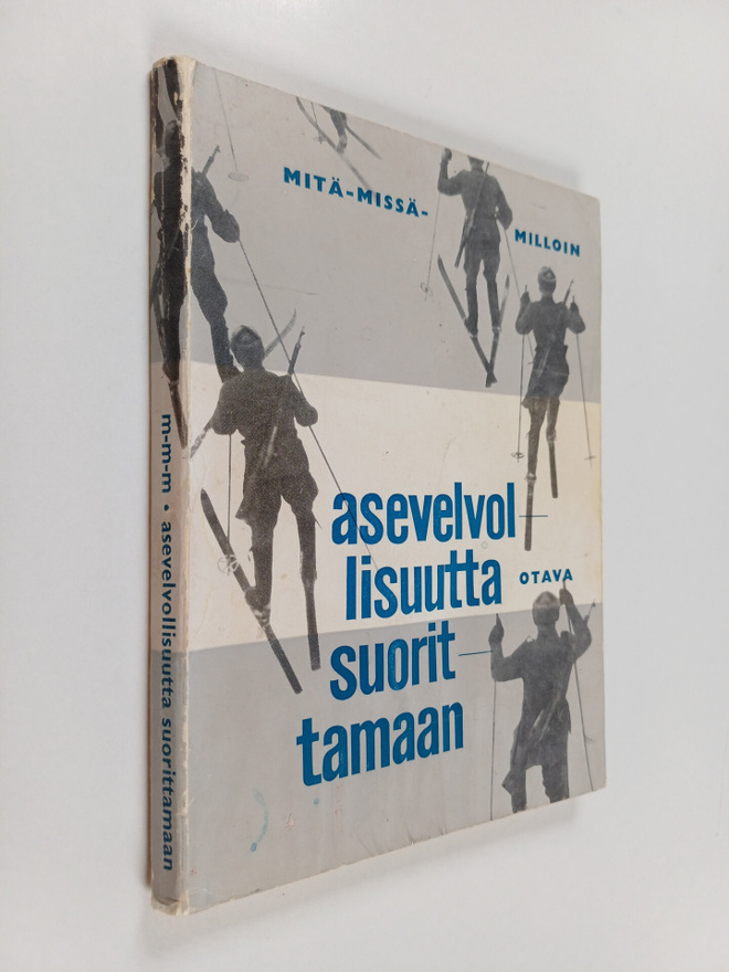 Asevelvollisuutta suorittamaan