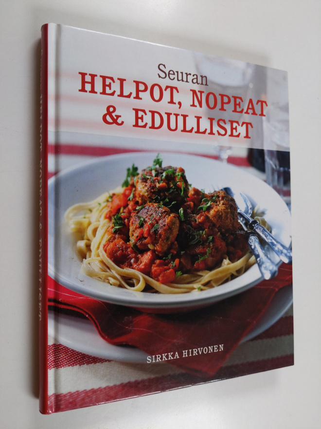 Sirkka Hirvonen : Seuran helpot, nopeat & edulliset