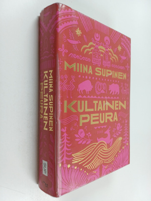 Miina Supinen : Kultainen peura