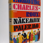 Edmonde Charles-Roux : Näkemiin Palermo - pikkukuva 1