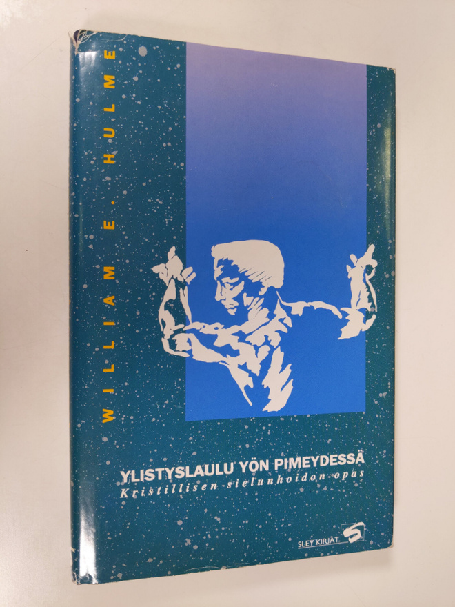 William E. Hulme : Ylistyslaulu yön pimeydessä : kristill...