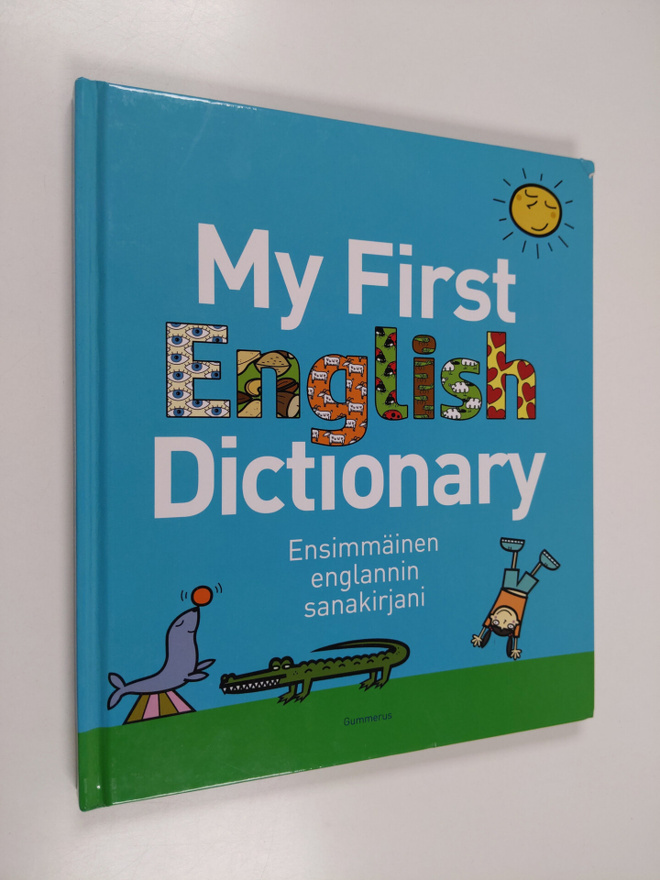 Evelyn ym. (toim.) Goldsmith : My first English dictionar...