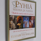 Elizabeth (toim.) Hallam : Pyhiä miehiä ja naisia : keitä... - pikkukuva 1