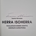 Tuomo Hirvonen : Herra isoherra : puolustusvoimien kehity... - pikkukuva 3