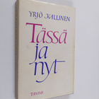 Yrjö Kallinen : Tässä ja nyt - pikkukuva 1