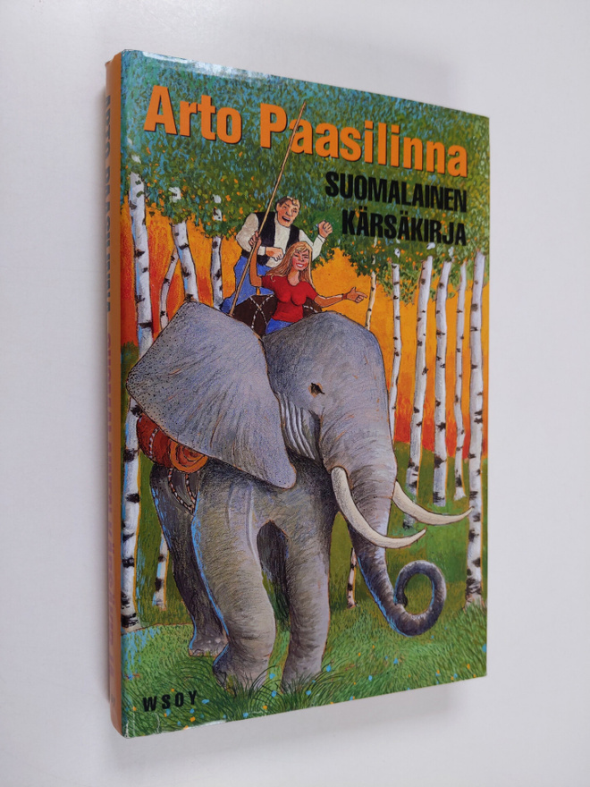 Arto Paasilinna : Suomalainen kärsäkirja