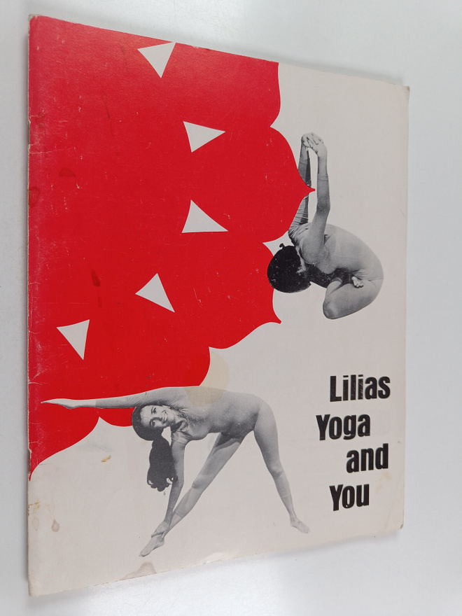 Lilias M. Folan : Lilias Yoga and You