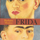 Bárbara Mujica: FRIDA (2p. Loisto 2007) - pikkukuva 1
