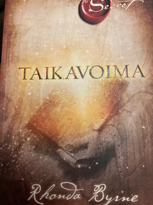 RHONDA BYRNE: TAIKAVOIMA