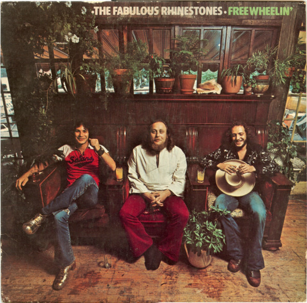 The Fabulous Rhinestones – Freewheelin' LP US 1973