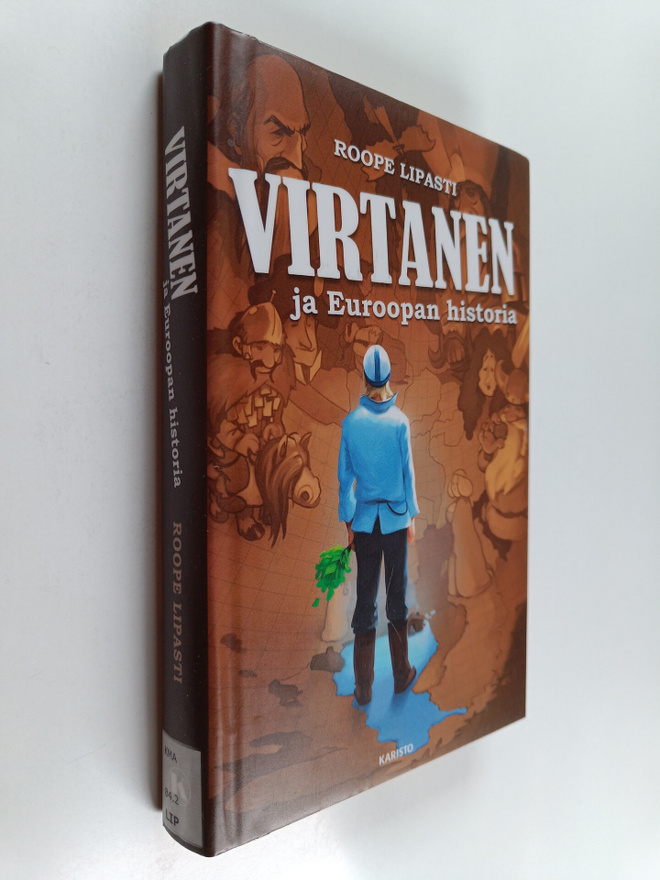 Roope Lipasti : Virtanen ja Euroopan historia