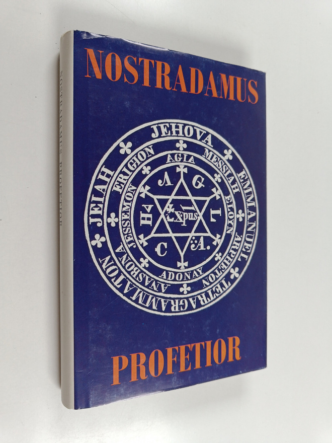 Åke Ohlmarks : Nostradamus profetior : Quatrainer i urval...