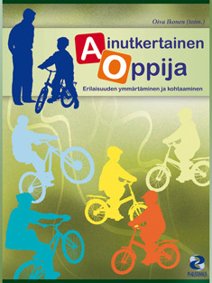 Jukka Mäkelä (ym.): AINUTKERTAINEN OPPIJA